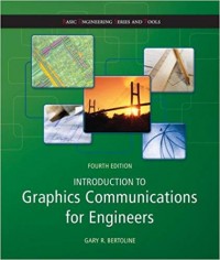 Introduction to Graphics Communication for Engineers 4th Ed.