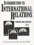 Introduction to International Relations : Power and Justice, 4th ed