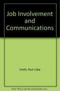 Job Involvement & Communications