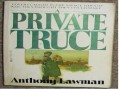 A Private Truce