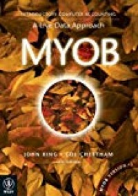Introductory Computer Accounting : A Live Data Approach (MYOB Accounting) 16th ed.