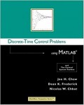 Discrete-Time Control Problems Using Matlab and the Control System Toolbox