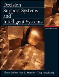 Decision Support Systems and Intelligent Systems, 7th ed.