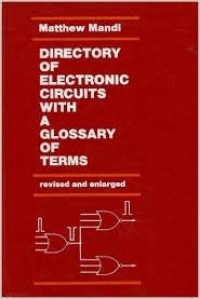 Directory of Electronic Circuits with a Glossary of Terms