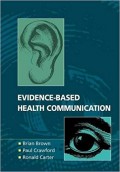 Evidence-Based Health Communication