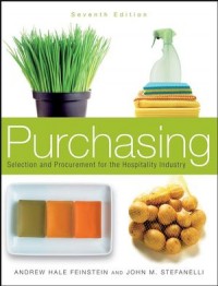 Purchasing : Selection and Procurement for the Hospitality Industry, 7th ed.