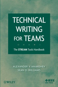 Technical Writing for Teams : The Stream Tools Handbook