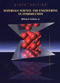 Materials Science and Engineering an Introduction 6th ed.