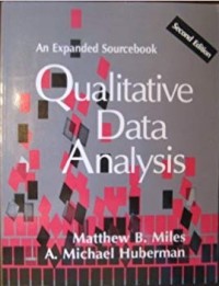 Qualitative Data Analysis : an expanded source book 2nd ed.