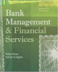 Bank Management & Financial Services 7th ed.