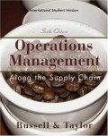 Operations Management : Along the Supply Chain 6th ed.