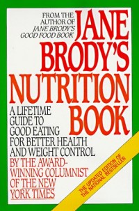 Jane Brody's Nutrition Book