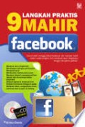 9 Langkah Praktis Mahir Facebook