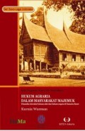 Hukum Agraria Dalam Masyarakat Majemuk : Dinamika Interaksi Hukum Adat dan Hukum Negara di Sumatra Barat