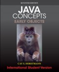 Java Concepts : Early Objects 7th Ed.