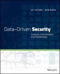Data Driven Security : Analysis, Visualization and Dashboards