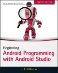 Beginning Android Programing with Android Studio 4th Ed.