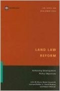 Land Law Reform : Achieving Development Policy Objectives