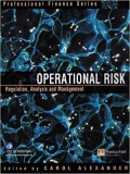 Operational Risk : Regulation, Analysis and Management