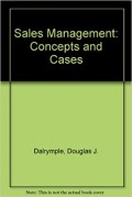 Sales Management : Concepts and Cases 5th ed.