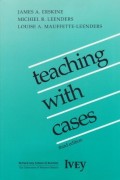 Teaching with Cases