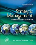 Strategic Management : Competitiveness & Globalization 11th ed.