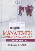 Manajemen Sumber Daya Manusia : Teori dan Praktik