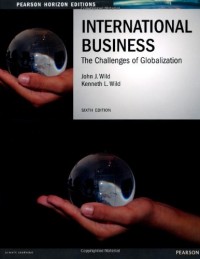 International Business : The Challenges of Globalization, 6th ed.