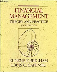 Financial Management : Theory and Practice 6th editions