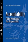 Accountability : Taking ownership of your responsibility