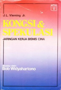 Kongsi & Spekulasi : Jaringan Kerja Bisnis Cina