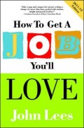 How to get job You'll love 2011 - 12 ed.