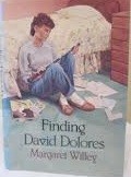 Finding David Dolores