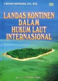 Landas Kontinen Dalam Hukum Laut Internasional