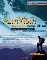 The Alta Vista Search Revolution How To Find anything On The Internet