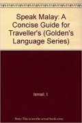 Speak Malay a concise guide for travellers