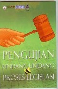 Pengujian Undang-Undang & Proses Legislasi