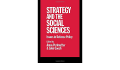 Strategy and the Social Sciences : Issues im Defence Policy