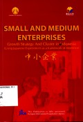 Small And Medium Enterprises : Growth Strategy and Cluster in Indonesia