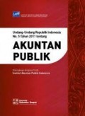 Undang-undang Republik Indonesia no. 5 Tahun 2011 tentang Akuntan Publik