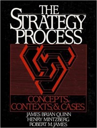 The Strategy Process : Concepts, Contexts, & Cases