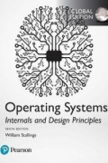 Operating System Internals and Design Principles 9th Ed.