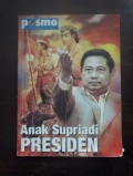 Anak Supriadi Presiden