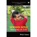 Sensasi Golf : Investing in Golf