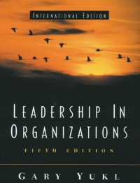 Leadership In Organization 5th ed