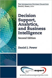 Decision support, analytics, and business intelligence 2nd ed.