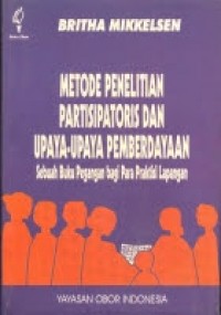 Metode Penelitian Partisipatoris Dan Upaya-upaya Pemberdayaan