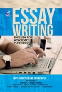 Essay Writing : English for Academic Purposes