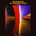 Technology of Machine Tools 4th ed.