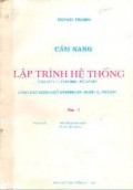 Cam Nang Lap Trinh He Thong Cho may Vi Tinh IBM -PC Bang Pascal, C, Assembler, Basic